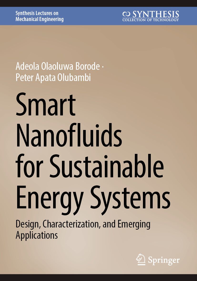 Smart Nanofluids for Sustainable Energy Systems