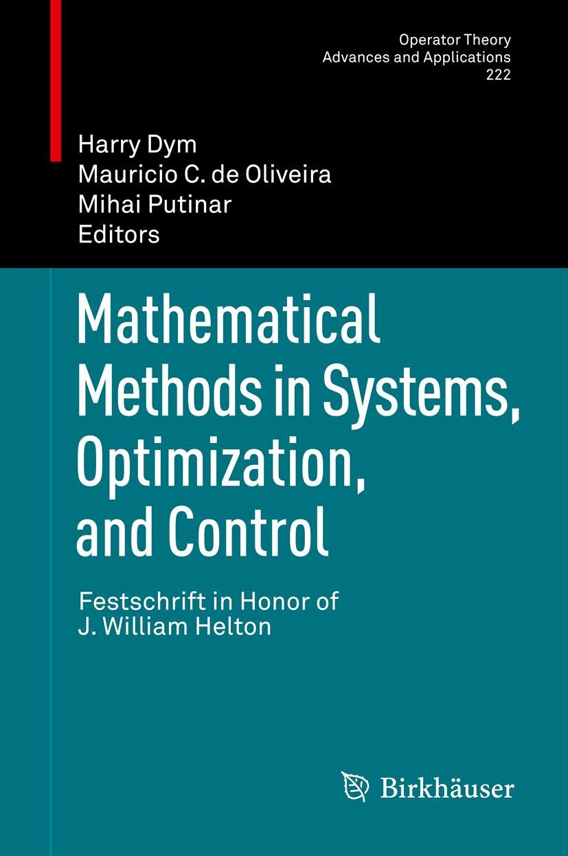 Mathematical Methods in Systems, Optimization, and Control