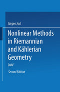 Nonlinear Methods in Riemannian and Kählerian Geometry