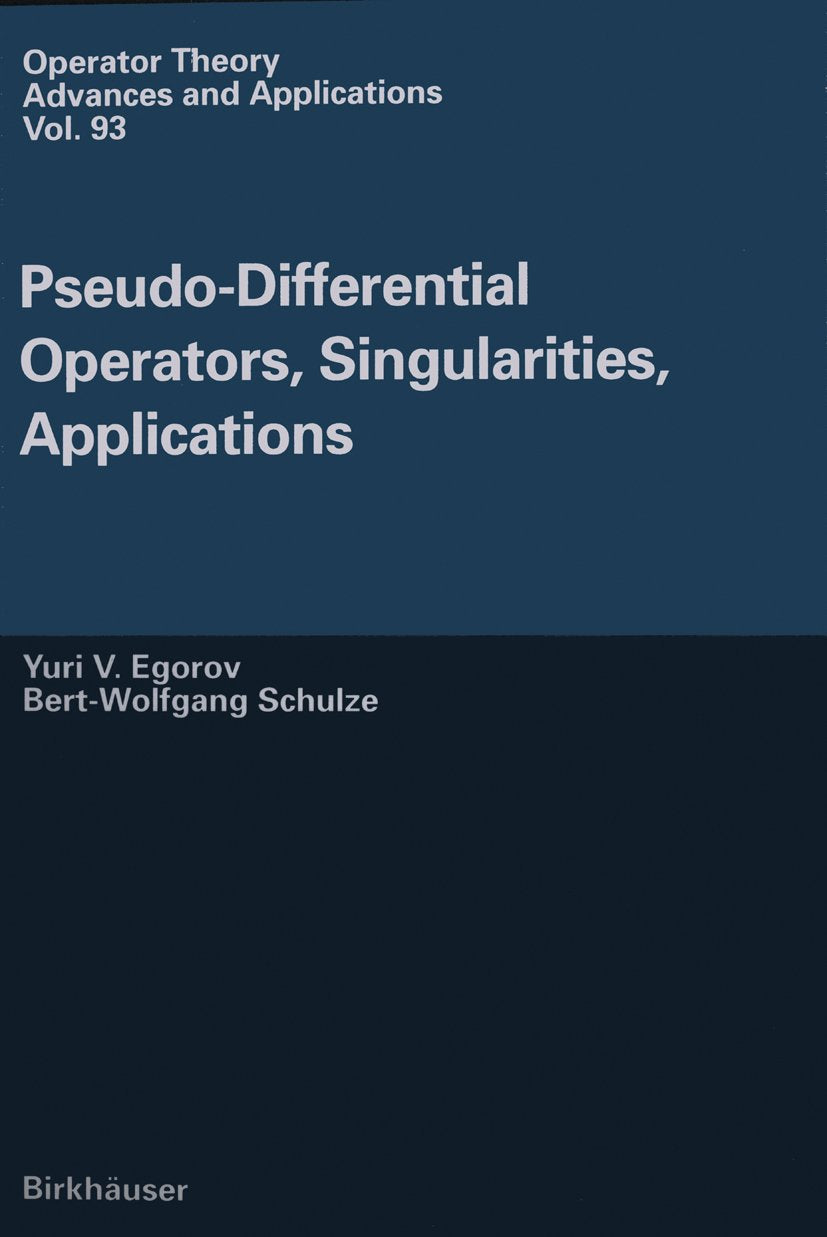 Operator Theory: Advances and Applications