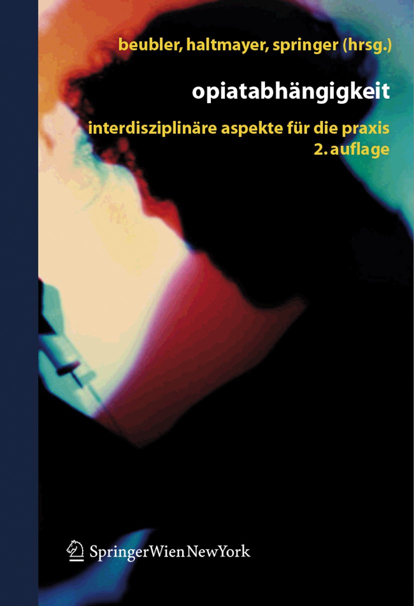 Opiatabhängigkeit
