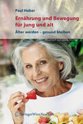 Ernährung und Bewegung für jung und alt