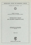 Information Theory and Reliable Communication