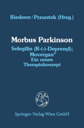 Morbus Parkinson Selegilin (R-(—)-Deprenyl); Movergan®