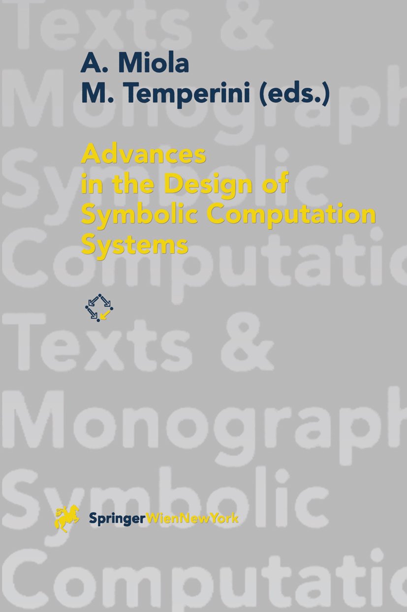 Texts & Monographs in Symbolic Computation