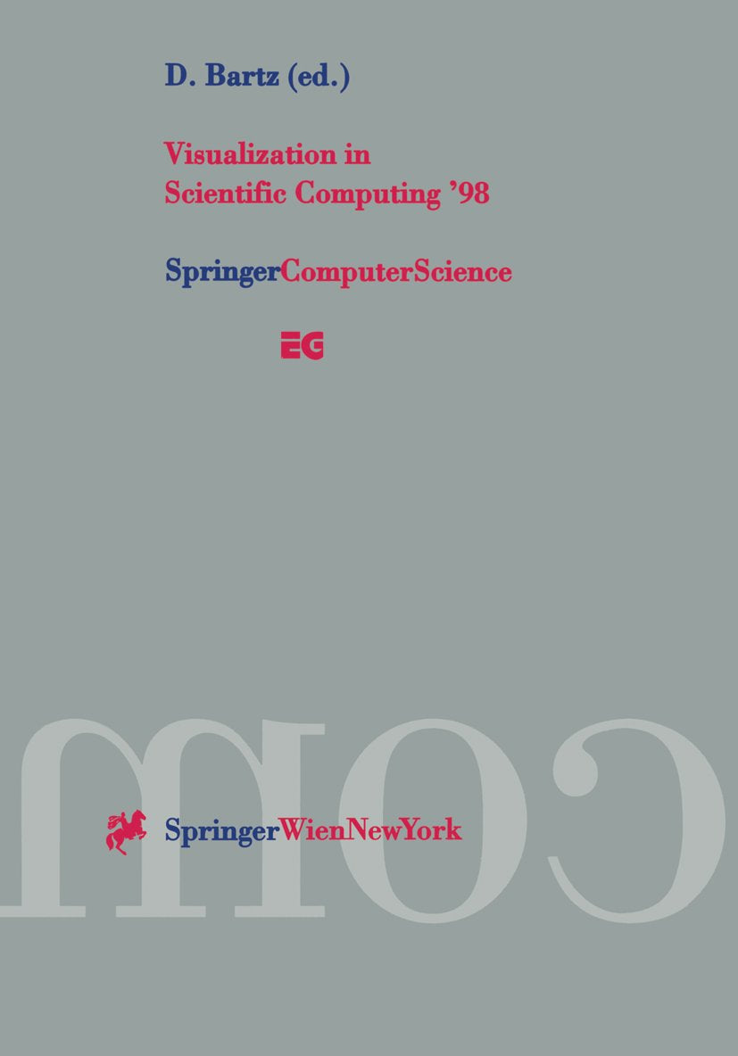 Visualization in Scientific Computing ’98