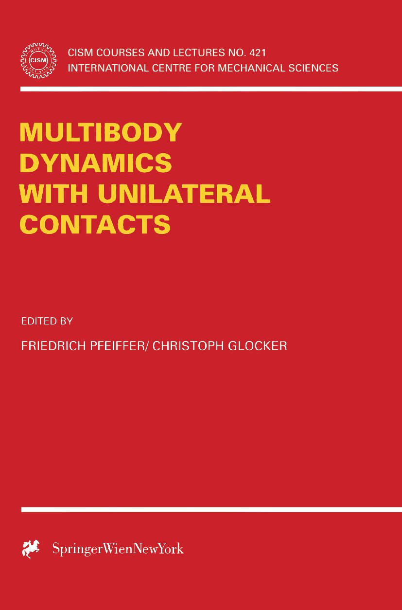 Multibody Dynamics with Unilateral Contacts