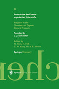 Fortschritte der Chemie organischer Naturstoffe Progress in the Chemistry of Organic Natural Products