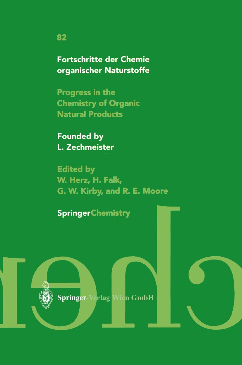 Fortschritte der Chemie organischer Naturstoffe Progress in the Chemistry of Organic Natural Products