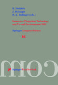 Immersive Projection Technology and Virtual Environments 2001