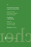Fortschritte der Chemie organischer Naturstoffe Progress in the Chemistry of Organic Natural Products