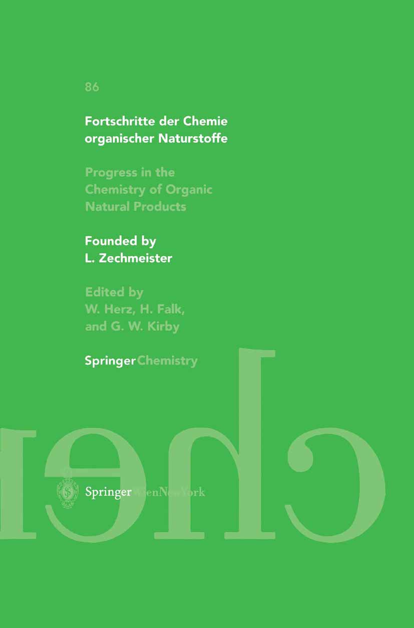 Fortschritte der Chemie organischer Naturstoffe Progress in the Chemistry of Organic Natural Products