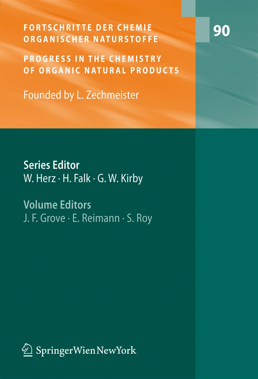 Fortschritte der Chemie organischer Naturstoffe Progress in the Chemistry of Organic Natural Products