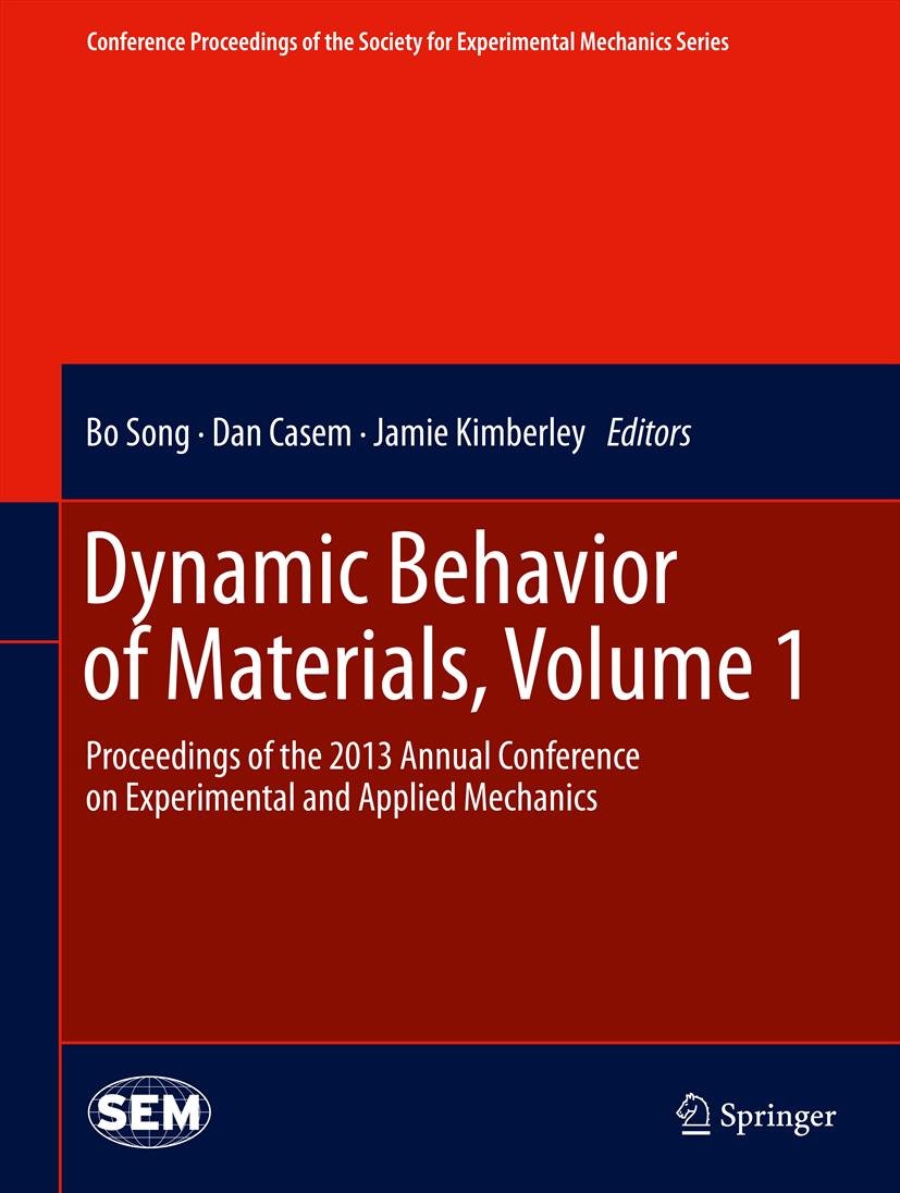 Conference Proceedings of the Society for Experimental Mechanics Series