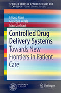 Controlled Drug Delivery Systems