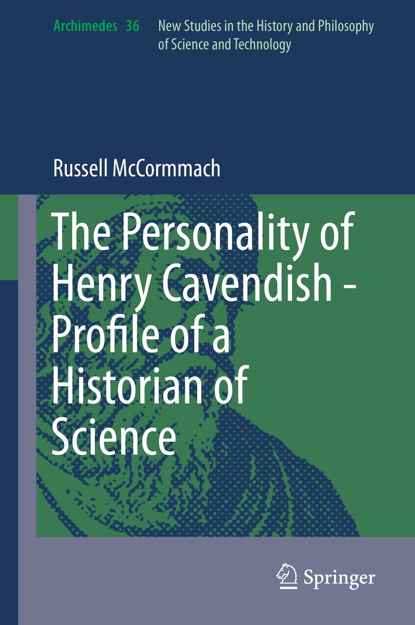 The Personality of Henry Cavendish - A Great Scientist with Extraordinary Peculiarities