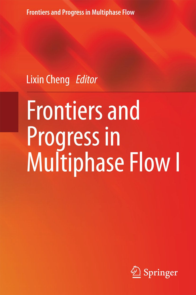 Frontiers and Progress in Multiphase Flow