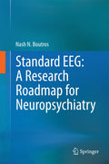 Standard EEG: A Research Roadmap for Neuropsychiatry