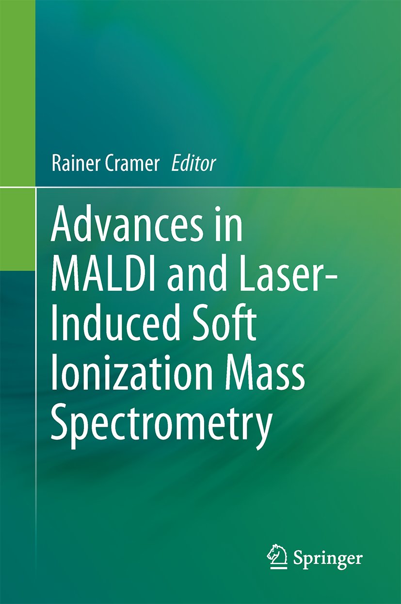 Advances in MALDI and Laser-Induced Soft Ionization Mass Spectrometry