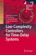 Advances in Delays and Dynamics
