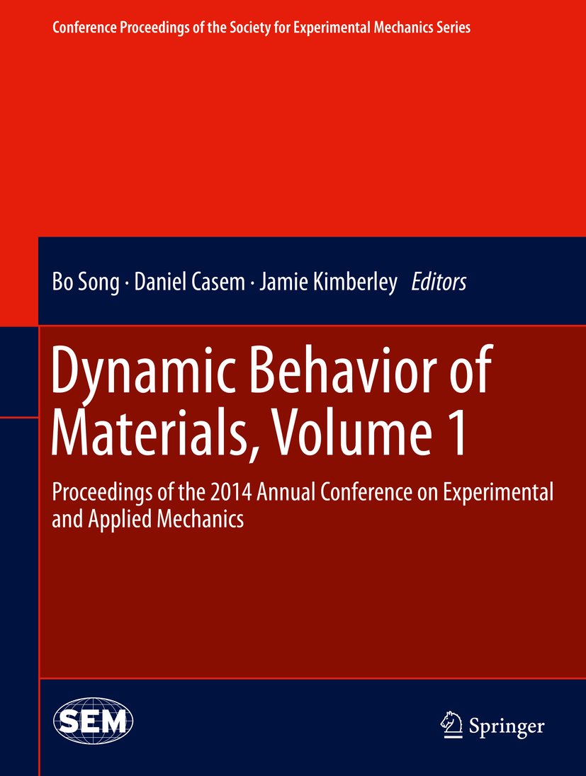 Conference Proceedings of the Society for Experimental Mechanics Series