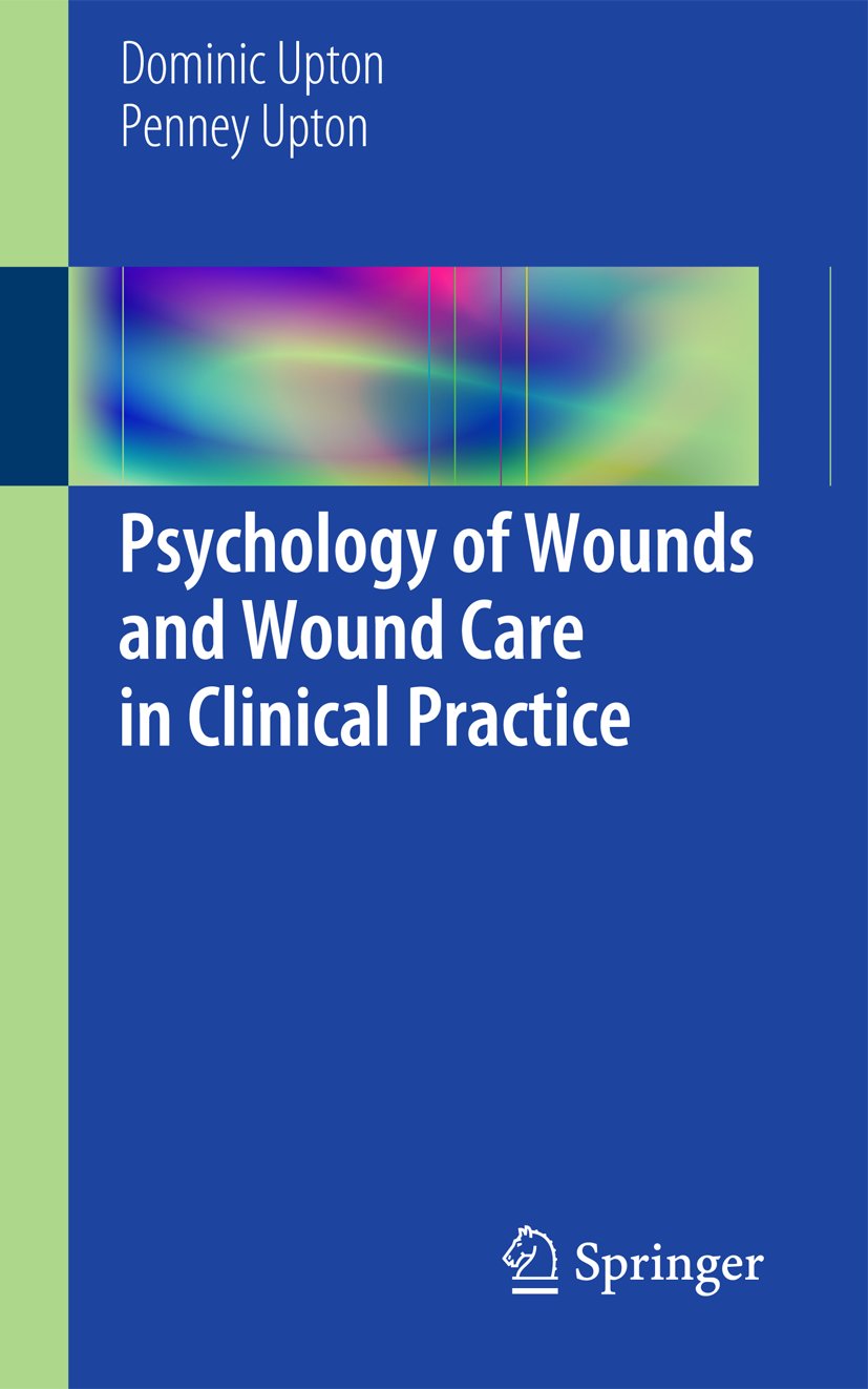 Psychology of Wounds and Wound Care in Clinical Practice