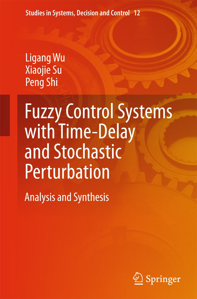 Studies in Systems, Decision and Control