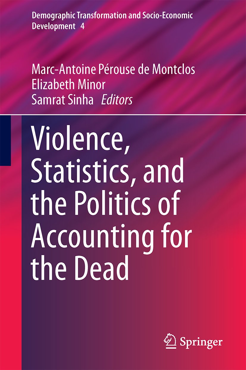 Violence, Statistics, and the Politics of Accounting for the Dead