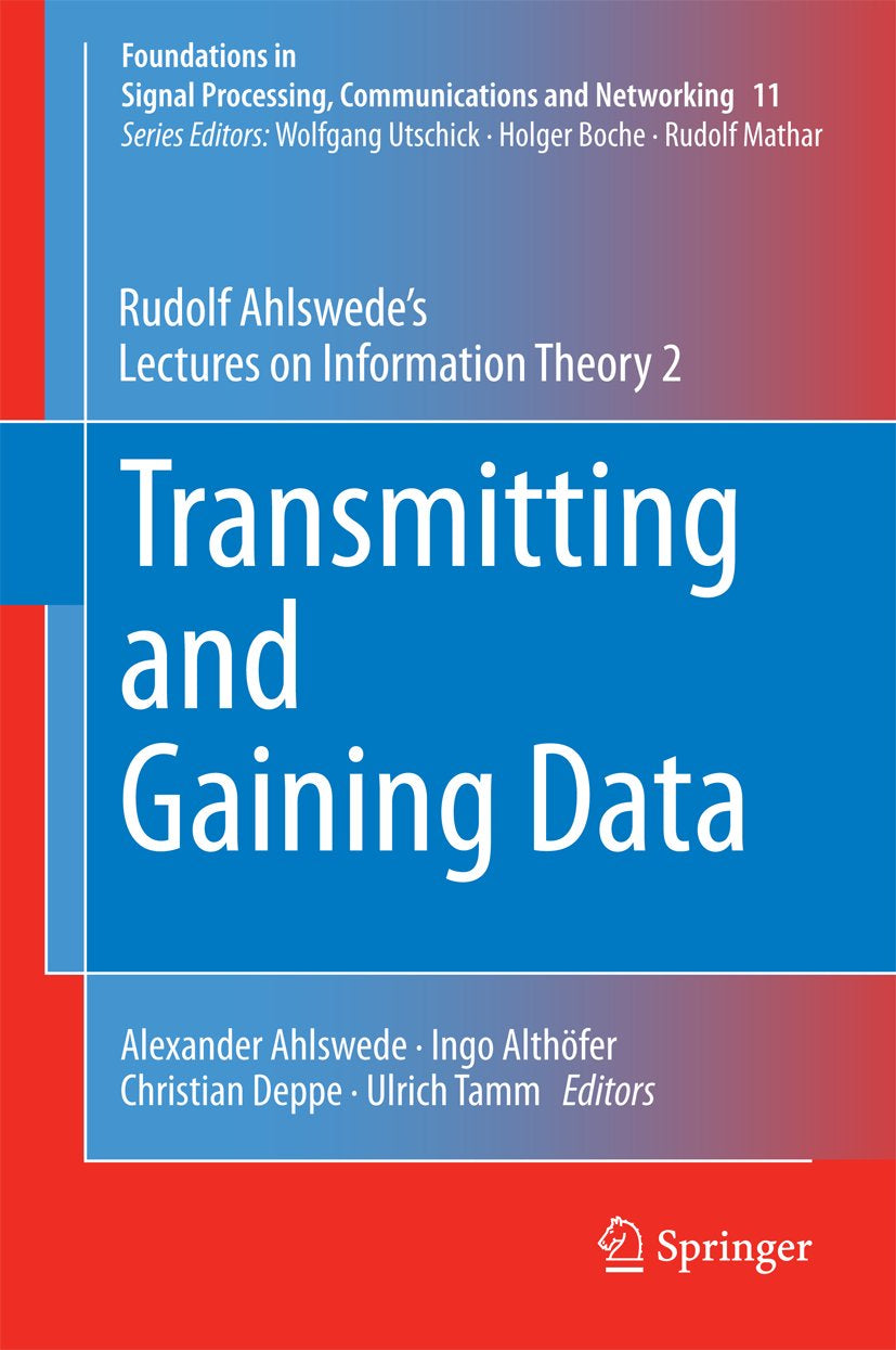 Foundations in Signal Processing, Communications and Networking