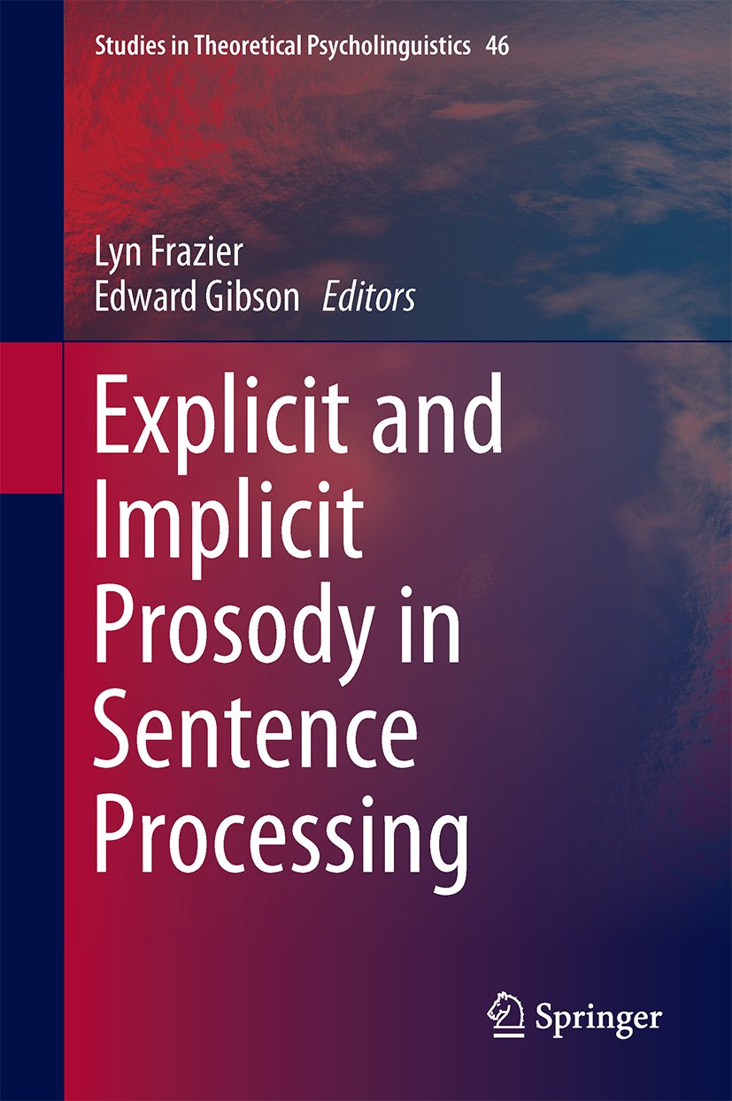 Studies in Theoretical Psycholinguistics