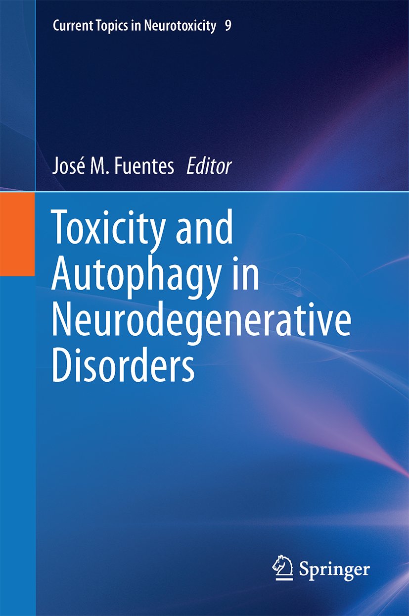 Current Topics in Neurotoxicity