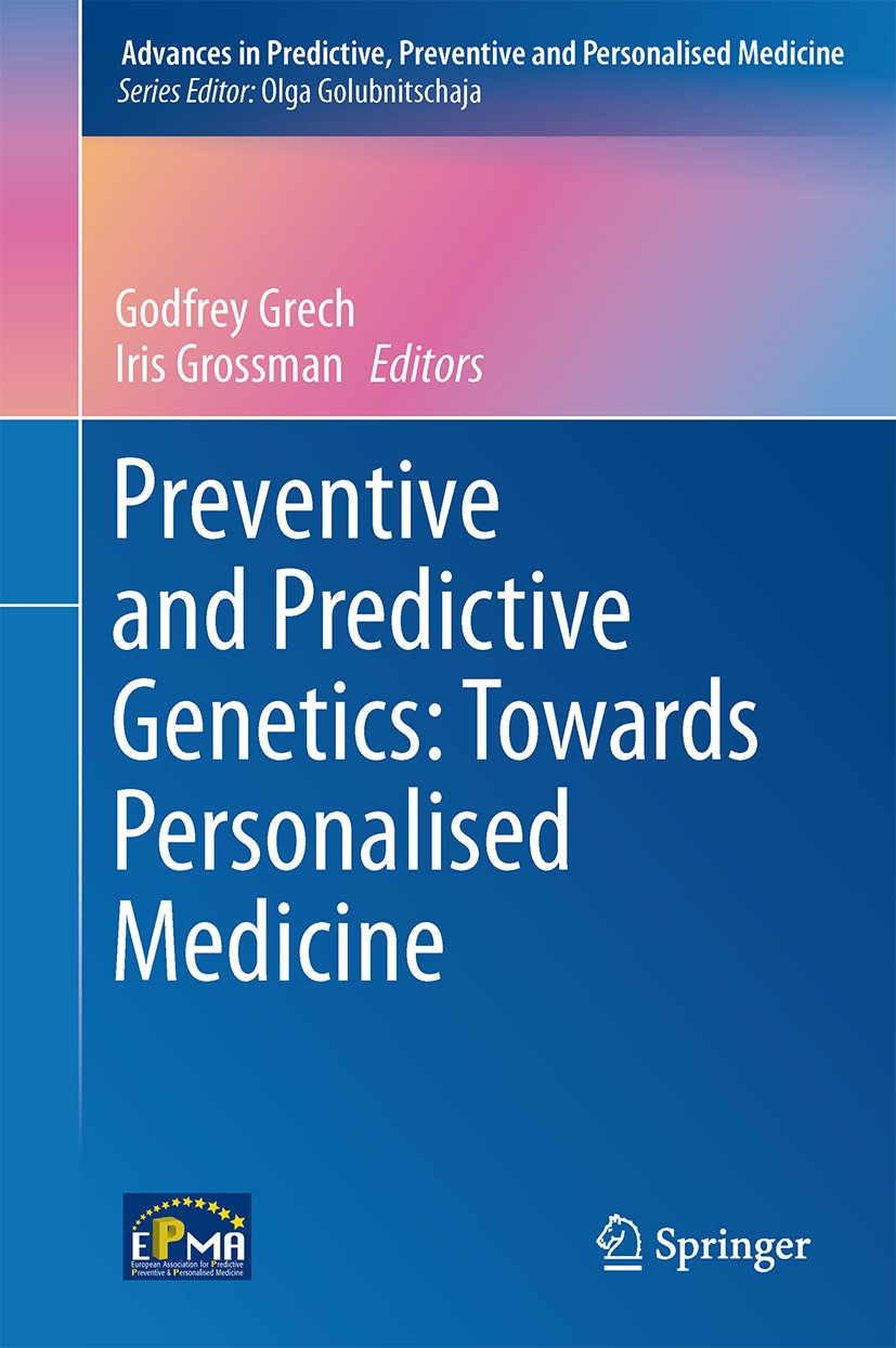 Advances in Predictive, Preventive and Personalised Medicine
