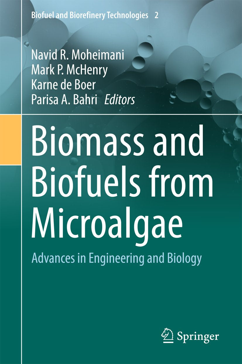 Biofuel and Biorefinery Technologies