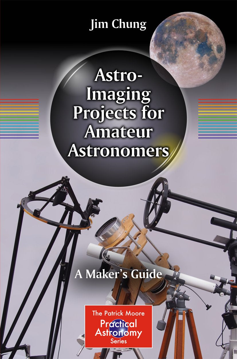 The Patrick Moore Practical Astronomy Series
