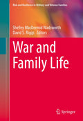 Risk and Resilience in Military and Veteran Families