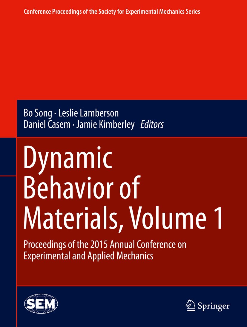 Conference Proceedings of the Society for Experimental Mechanics Series
