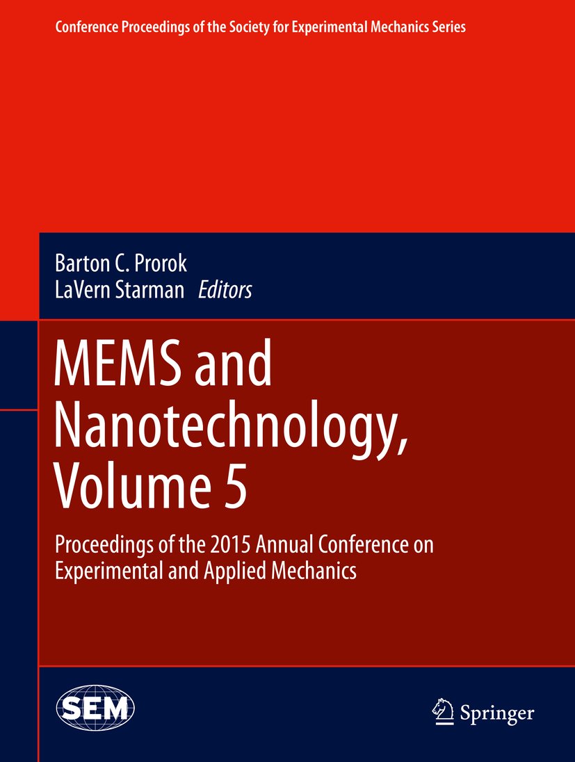 Conference Proceedings of the Society for Experimental Mechanics Series