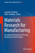 Materials Research for Manufacturing