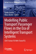 Modelling Public Transport Passenger Flows in the Era of Intelligent Transport Systems