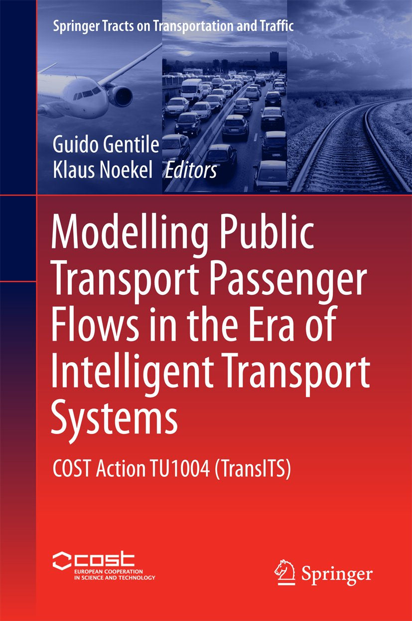 Springer Tracts on Transportation and Traffic
