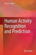 Human Activity Recognition and Prediction