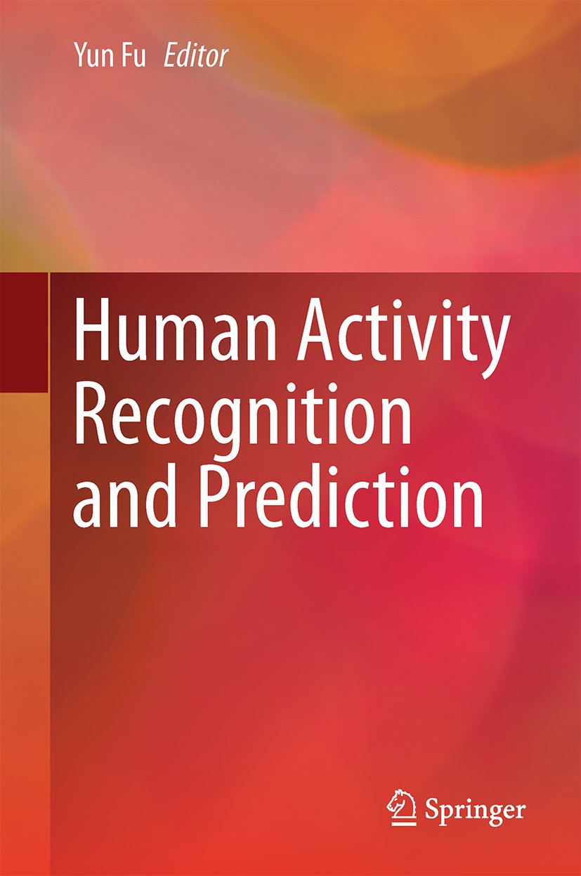 Human Activity Recognition and Prediction