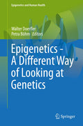 Epigenetics and Human Health