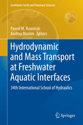 Hydrodynamic and Mass Transport at Freshwater Aquatic Interfaces