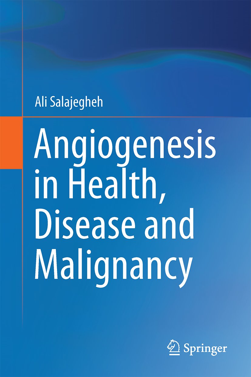 Angiogenesis in Health, Disease and Malignancy