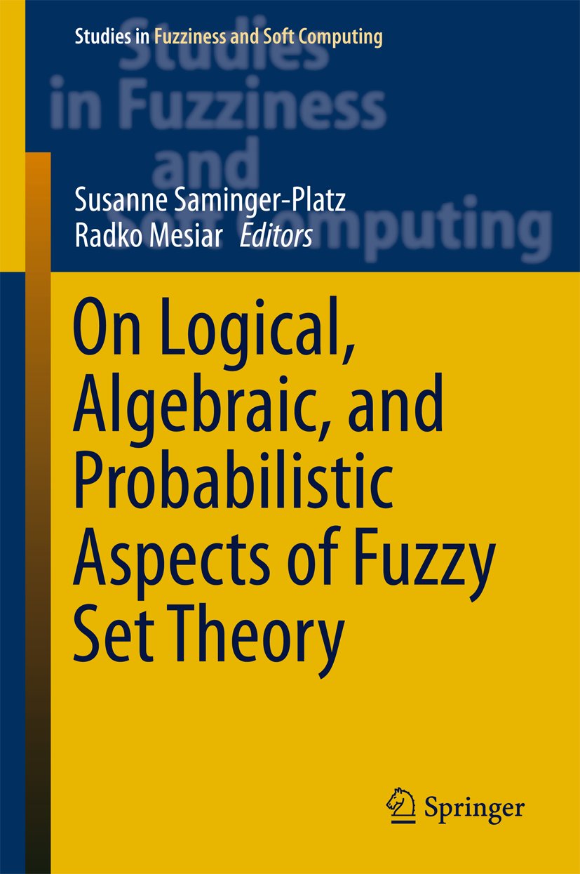 Studies in Fuzziness and Soft Computing
