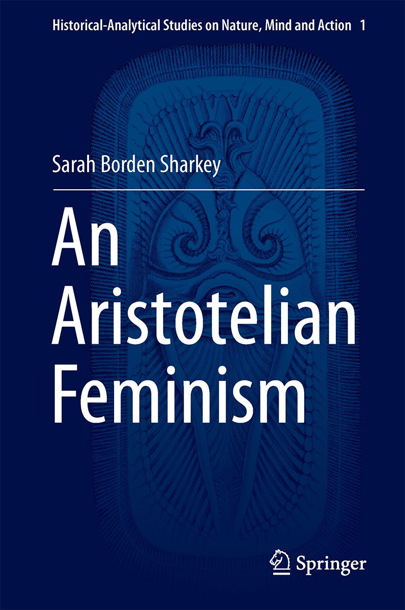 Historical-Analytical Studies on Nature, Mind and Action