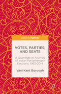 Votes, Parties, and Seats