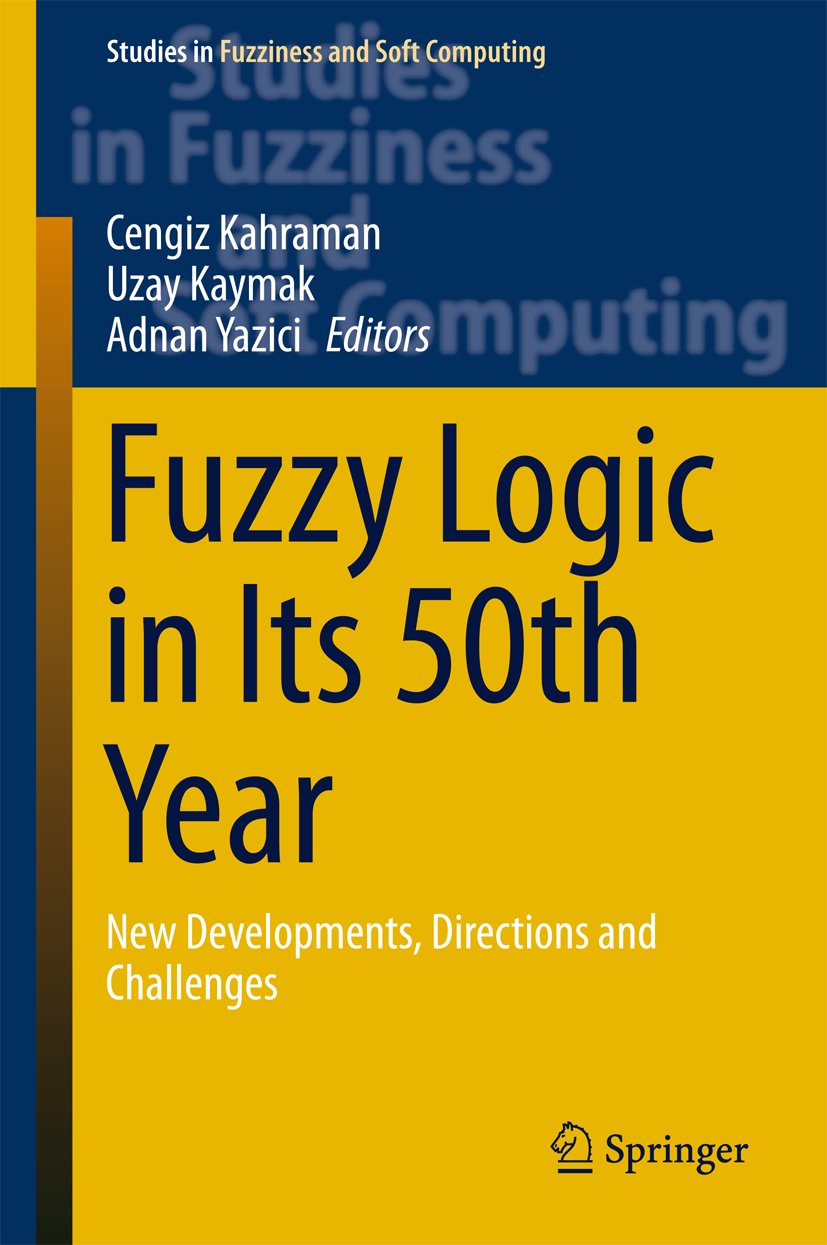 Studies in Fuzziness and Soft Computing