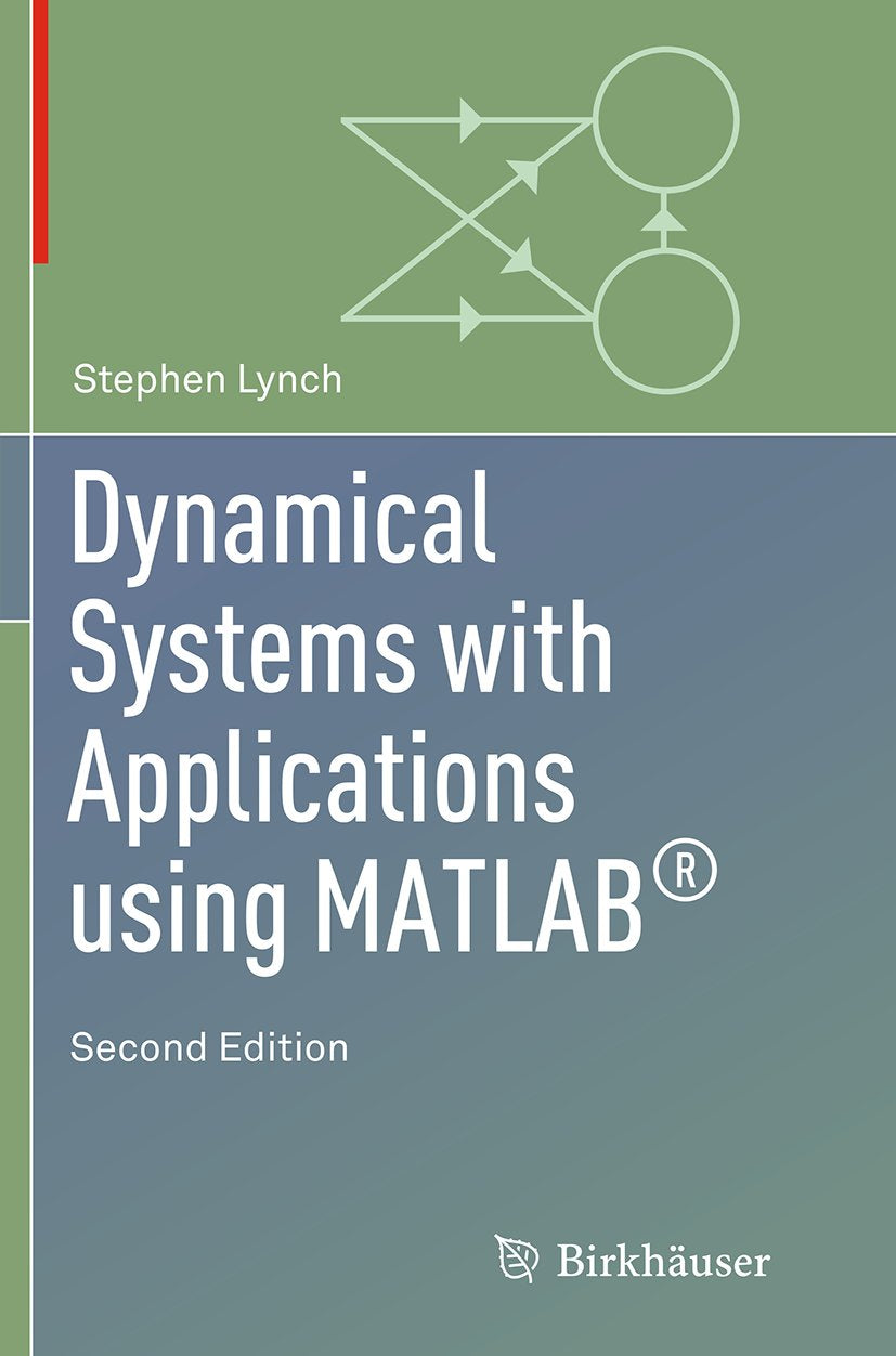 Dynamical Systems with Applications using MATLAB®